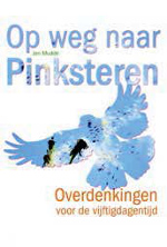 Op weg naar Pinksteren Book Cover