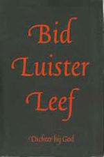 Bid, Luister, Leef Book Cover